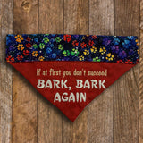 Bark Bark Again / Over the Collar Dog Bandana - Mydeye