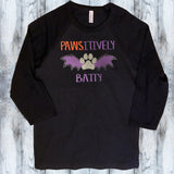 PAWSitively Batty! Shirt