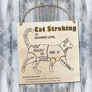 Wood Sign - Cat Stroking 101