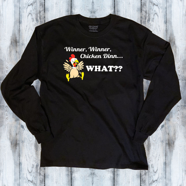 Winner Winner Chicken Dinner Long Sleeve T-Shirt