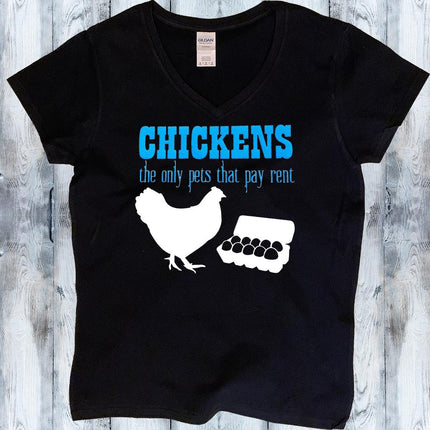 Chickens Pay Rent - Chicken Lover Shirt - Mydeye