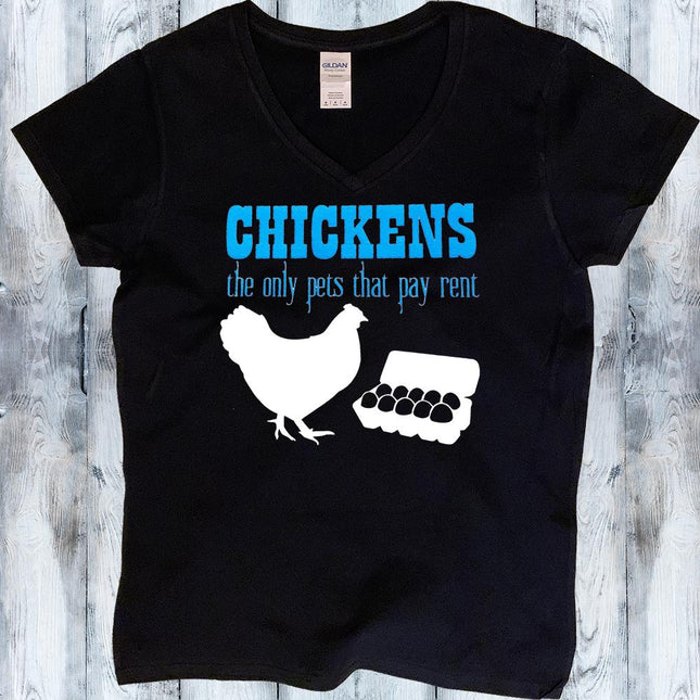 Chickens Pay Rent - Chicken Lover Shirt - Mydeye