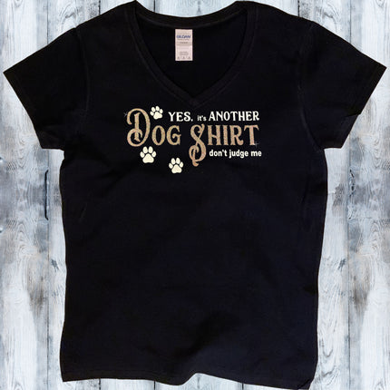 Dog Shirt - Don't Judge Me Shirt