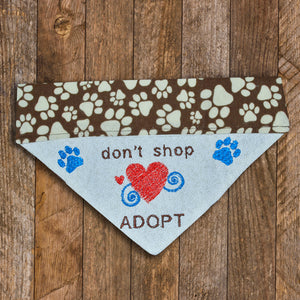 Don't Shop - Adopt / Over the Collar Dog Bandana