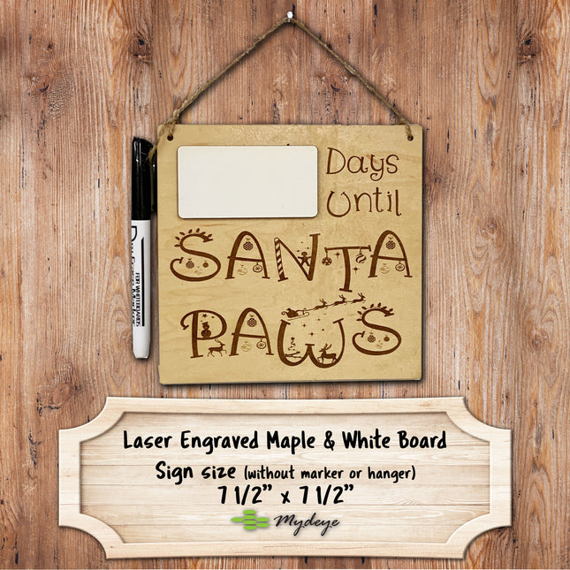 Sign - Days Until Santa Paws by Mydeye