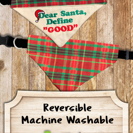 Dear Santa Define Good / Christmas Bandana