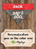Dad's Dog / Over the Collar Dog Bandana