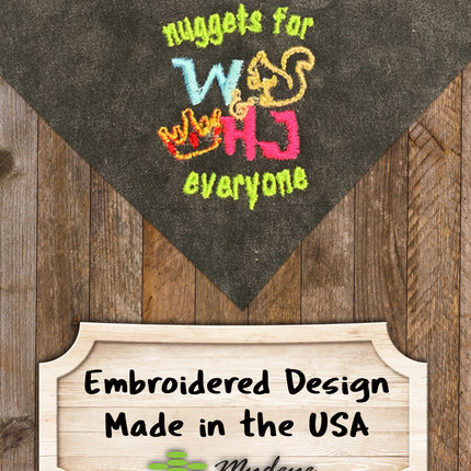 W & HJ - Nuggets for Everyone / Over the Collar Dog Bandana