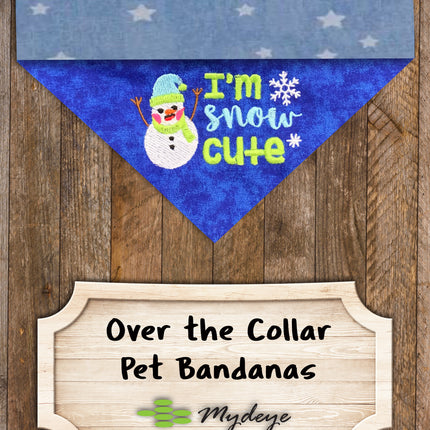 I'm Snow Cute / Over the Collar Dog Bandana