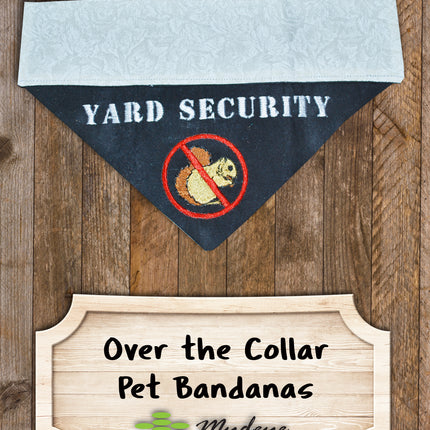 Yard Security / Over the Collar Dog Bandana