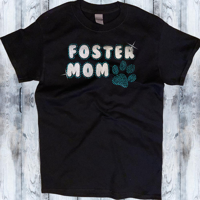Foster Mom Shirt