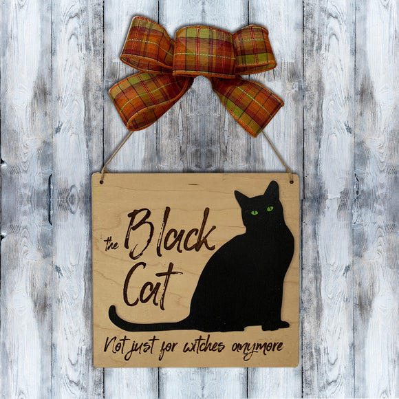 Sign - The Black Cat - Not just for Witches Anymore