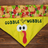 Gobble til you Wobble / Thanksgiving Dog Bandana