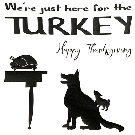 Here for the Turkey Tea Towel / Dog Themed Flour Sack Cotton Towel - Mydeye