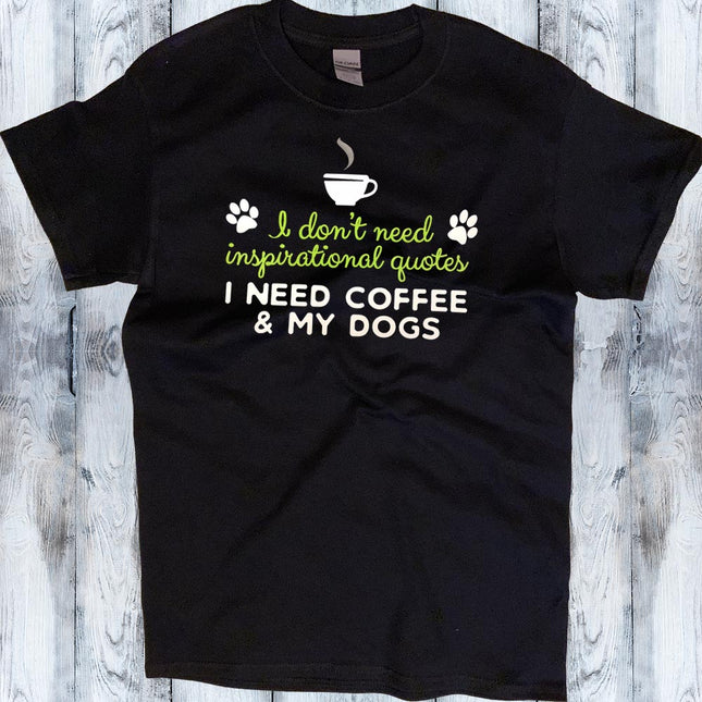 Inspirational Quotes T-Shirt