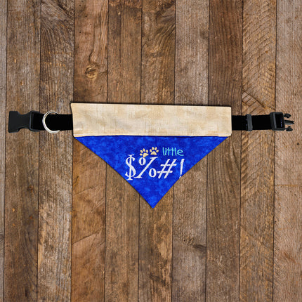 Little $%#! / Over the Collar Dog Bandana