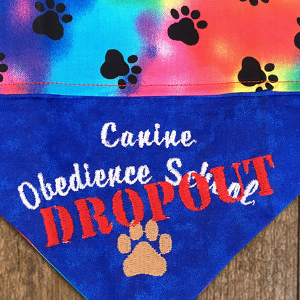 Obedience School Dropout / Over the Collar Dog Bandana