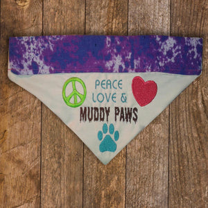 Peace Love and Muddy Paws / Over the Collar Dog Bandana