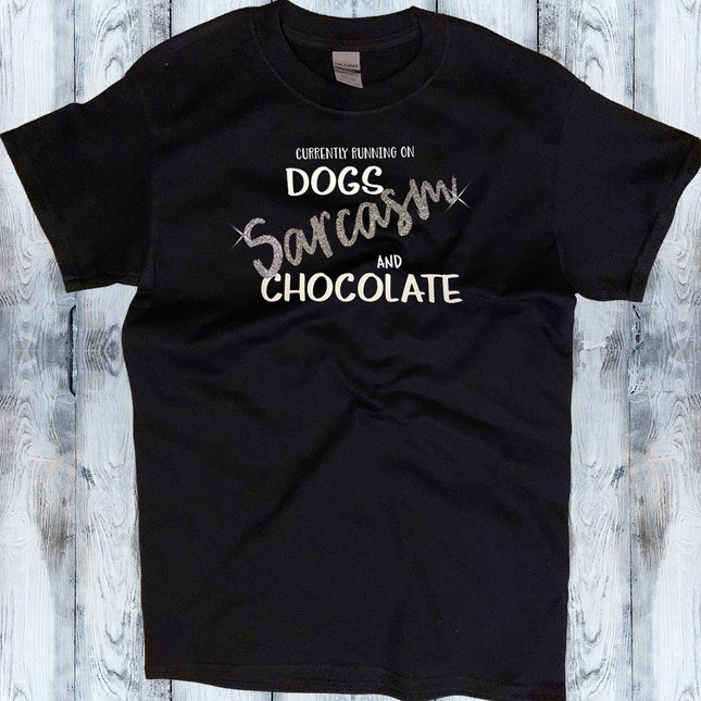 Dogs, Sarcasm and Chocolate shirt design