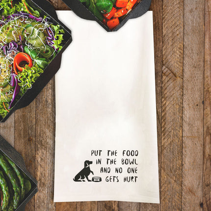 Put the Food in the Bowl Tea Towel / Dog Themed Flour Sack Cotton Towel
