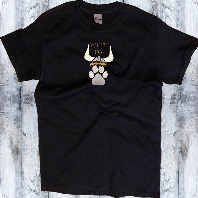 Wuff Da T-Shirt