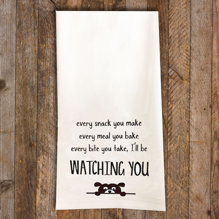 I'll be Watching You Dog Tea Towel / Dog Themed Flour Sack Cotton Towel