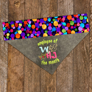 W & HJ - Employee of the Month / Over the Collar Dog Bandana
